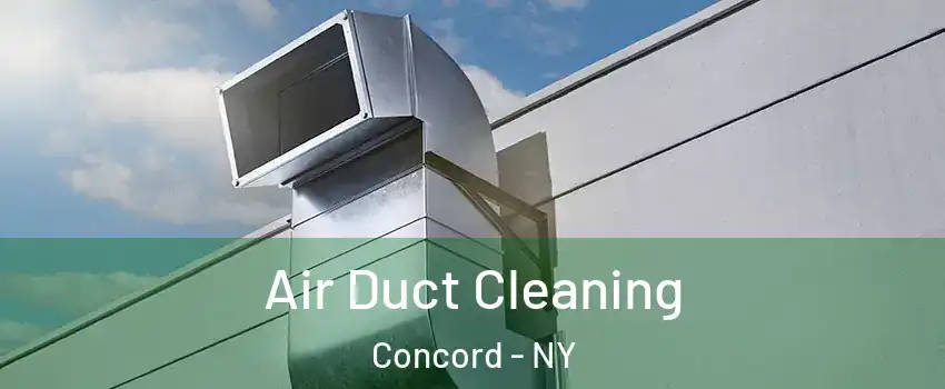 Air Duct Cleaning Concord - NY