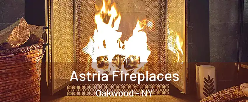 Astria Fireplaces Oakwood - NY