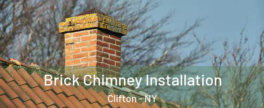 Brick Chimney Installation Clifton - NY