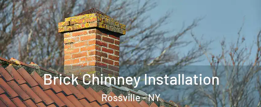 Brick Chimney Installation Rossville - NY