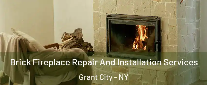 Brick Fireplace Repair And Installation Services Grant City - NY