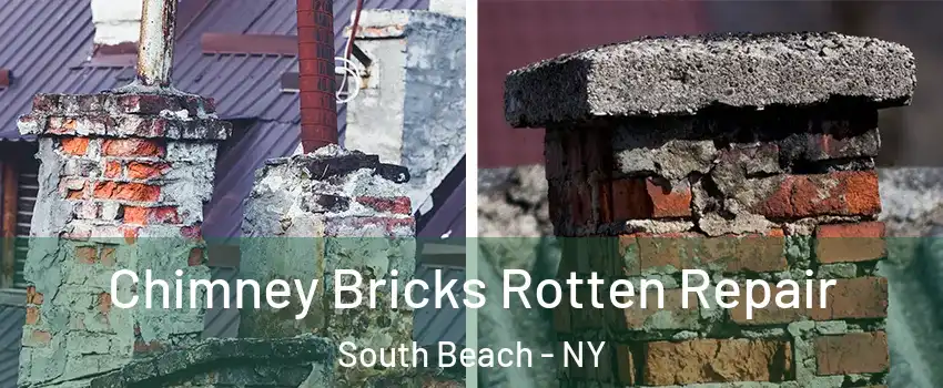 Chimney Bricks Rotten Repair South Beach - NY