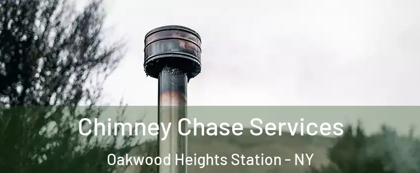 Chimney Chase Services Oakwood Heights Station - NY