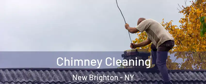 Chimney Cleaning New Brighton - NY