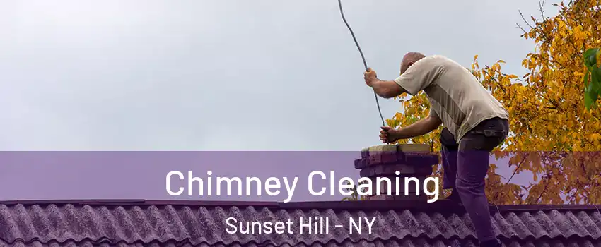 Chimney Cleaning Sunset Hill - NY