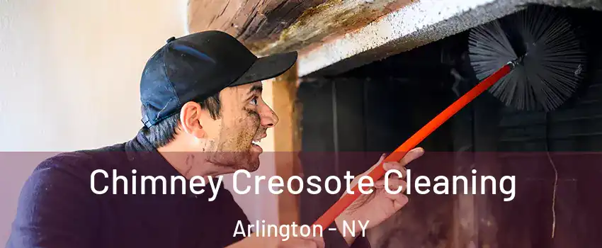 Chimney Creosote Cleaning Arlington - NY