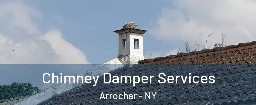 Chimney Damper Services Arrochar - NY