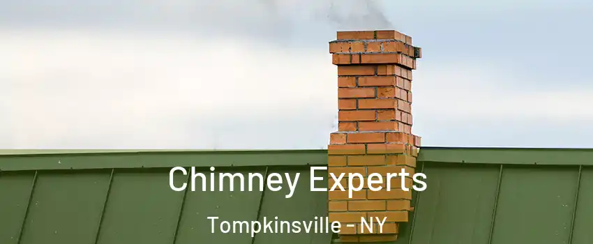 Chimney Experts Tompkinsville - NY