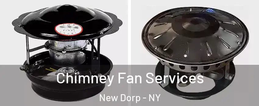 Chimney Fan Services New Dorp - NY