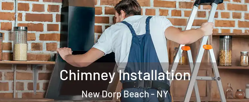 Chimney Installation New Dorp Beach - NY