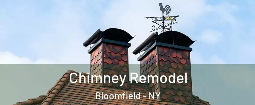 Chimney Remodel Bloomfield - NY