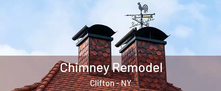 Chimney Remodel Clifton - NY