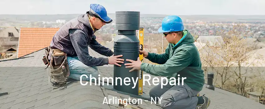 Chimney Repair Arlington - NY