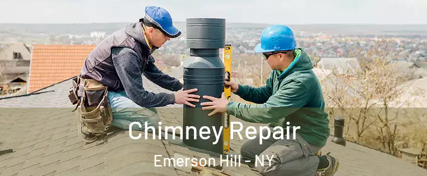 Chimney Repair Emerson Hill - NY