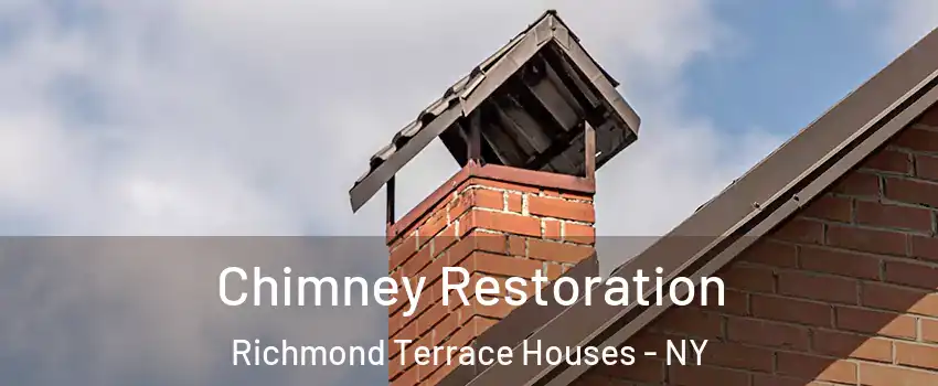 Chimney Restoration Richmond Terrace Houses - NY