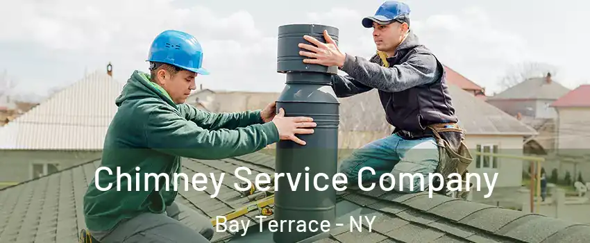 Chimney Service Company Bay Terrace - NY