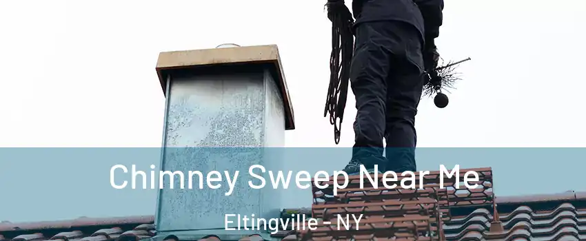 Chimney Sweep Near Me Eltingville - NY