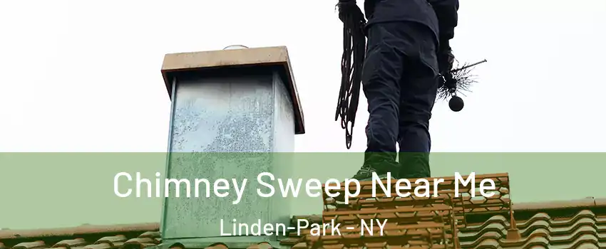 Chimney Sweep Near Me Linden-Park - NY