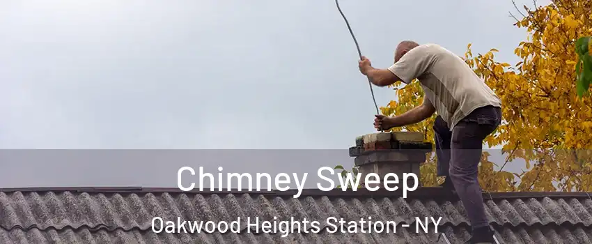 Chimney Sweep Oakwood Heights Station - NY