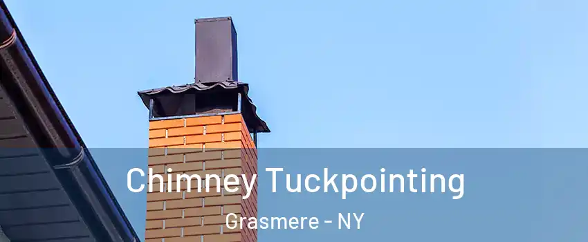 Chimney Tuckpointing Grasmere - NY