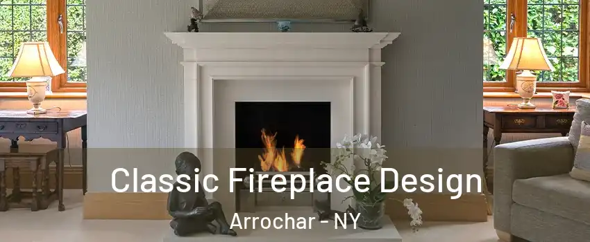 Classic Fireplace Design Arrochar - NY