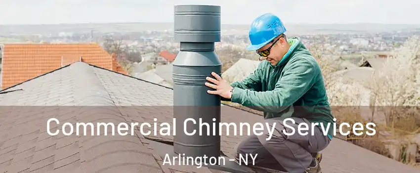 Commercial Chimney Services Arlington - NY