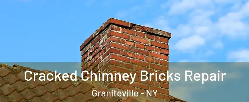 Cracked Chimney Bricks Repair Graniteville - NY