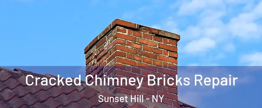 Cracked Chimney Bricks Repair Sunset Hill - NY