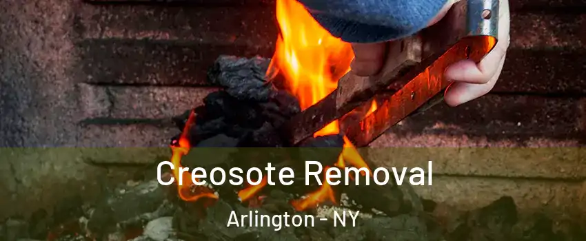 Creosote Removal Arlington - NY