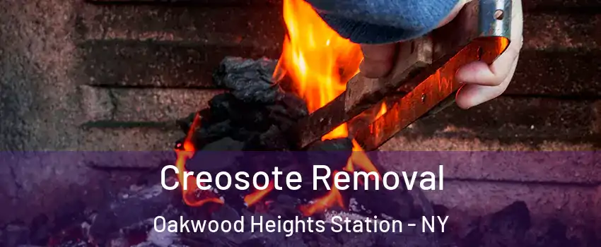 Creosote Removal Oakwood Heights Station - NY