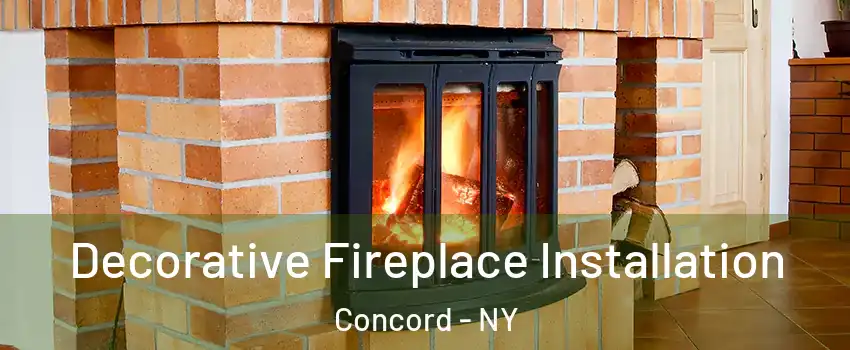 Decorative Fireplace Installation Concord - NY