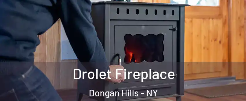 Drolet Fireplace Dongan Hills - NY