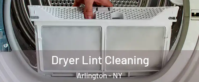 Dryer Lint Cleaning Arlington - NY