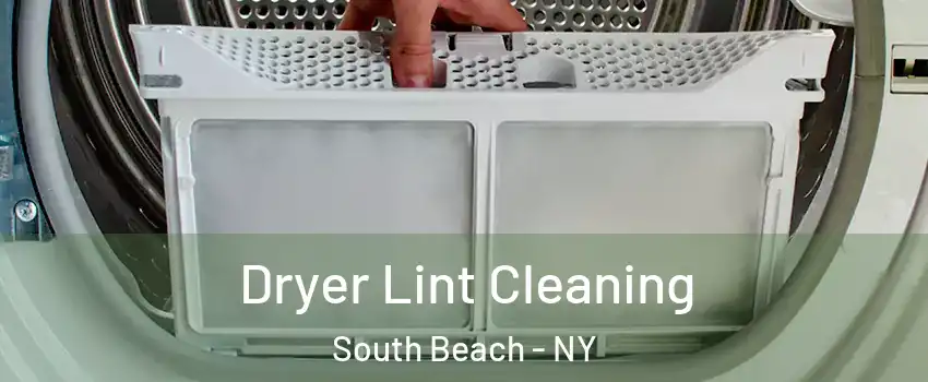 Dryer Lint Cleaning South Beach - NY