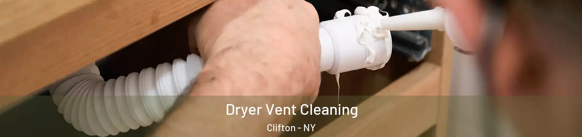 Dryer Vent Cleaning Clifton - NY