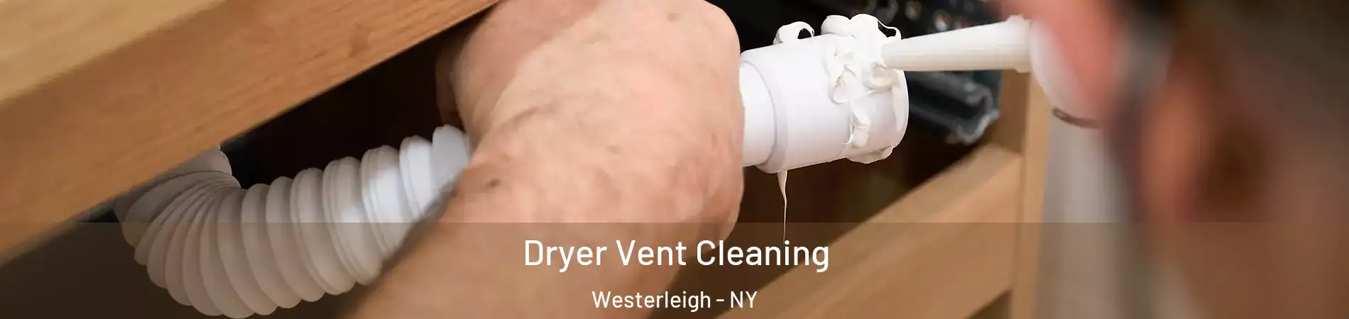 Dryer Vent Cleaning Westerleigh - NY