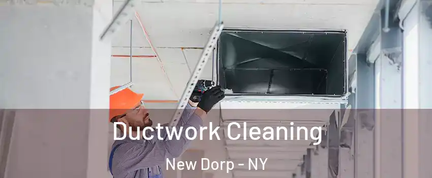 Ductwork Cleaning New Dorp - NY