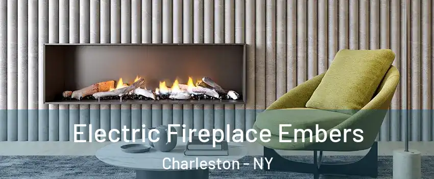 Electric Fireplace Embers Charleston - NY