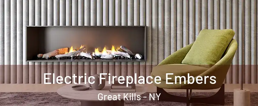 Electric Fireplace Embers Great Kills - NY