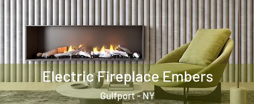 Electric Fireplace Embers Gulfport - NY