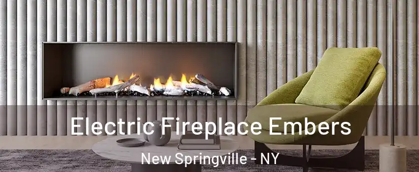 Electric Fireplace Embers New Springville - NY