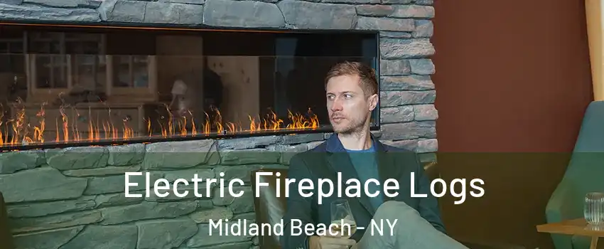 Electric Fireplace Logs Midland Beach - NY