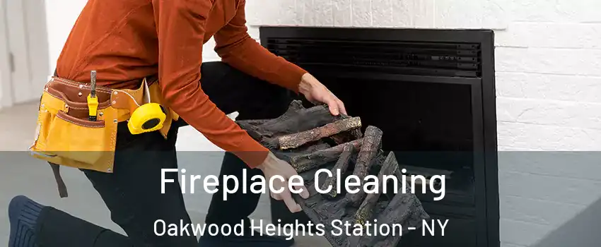 Fireplace Cleaning Oakwood Heights Station - NY