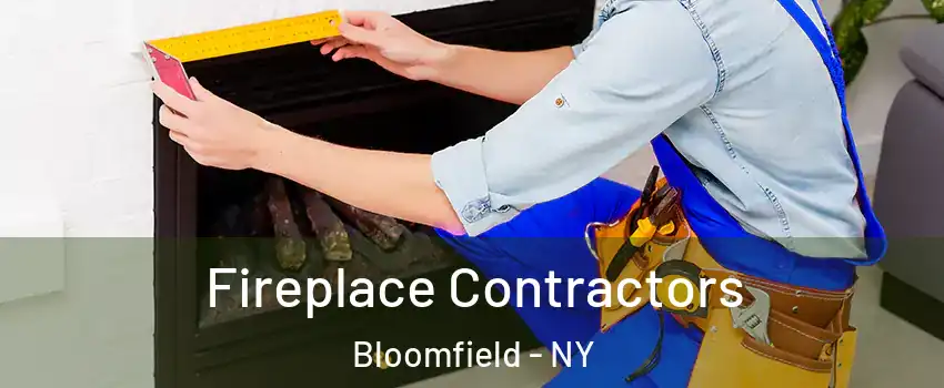 Fireplace Contractors Bloomfield - NY