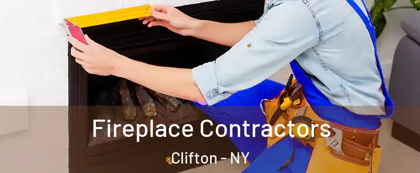 Fireplace Contractors Clifton - NY