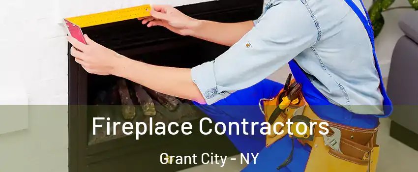 Fireplace Contractors Grant City - NY