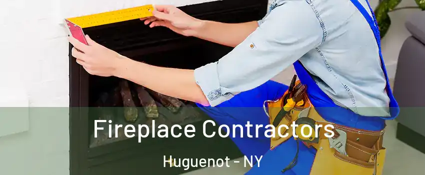 Fireplace Contractors Huguenot - NY