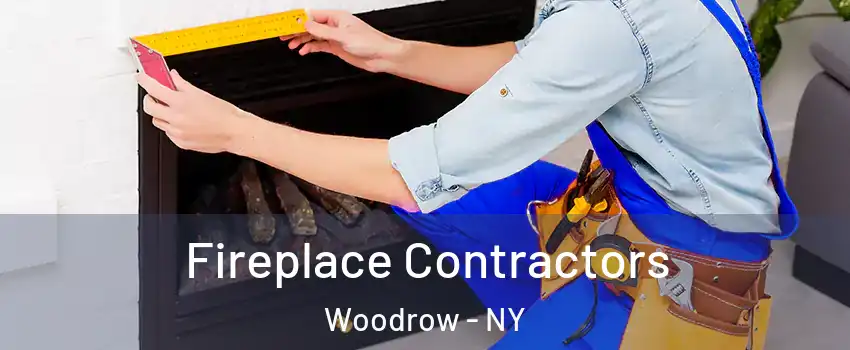 Fireplace Contractors Woodrow - NY