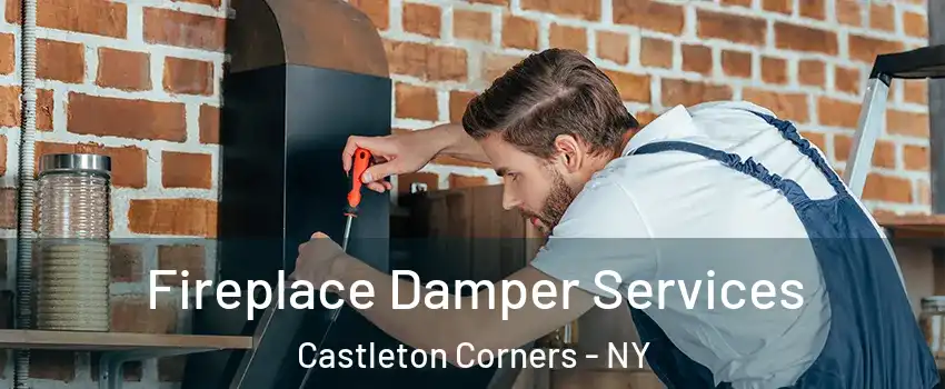 Fireplace Damper Services Castleton Corners - NY