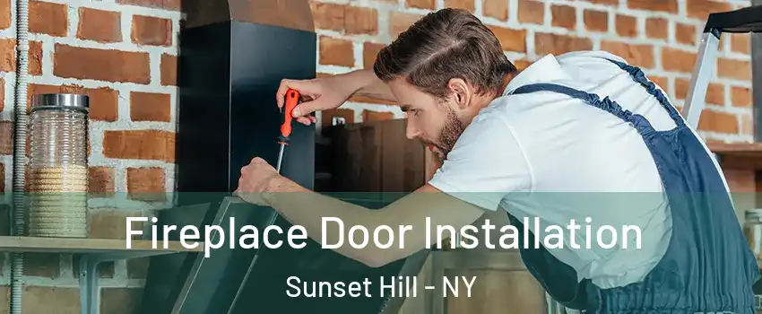 Fireplace Door Installation Sunset Hill - NY